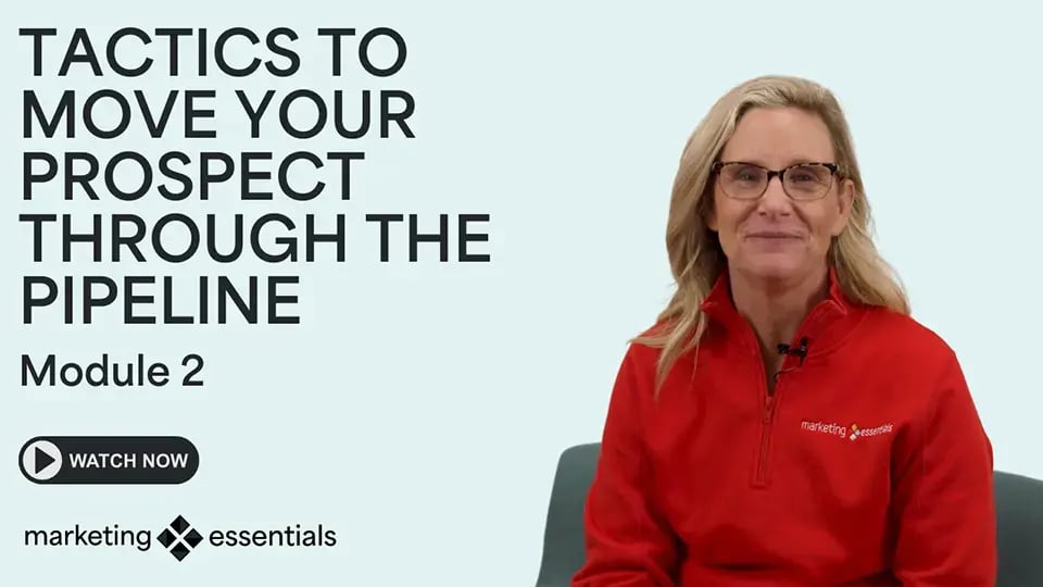 Module 2: Tactics to move prospects through the pipeline